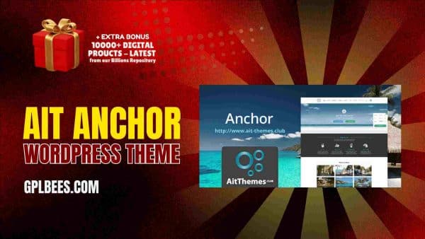 Ait Anchor Wordpress Theme At Best Price - Gpl Bees
