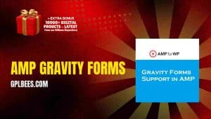 AMP Gravity Forms - Buy GPL Gravity Forms Plugins at Best Price