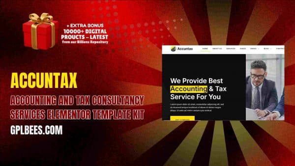 Accuntax – Accounting And Tax Consultancy Services Elementor Template Kit At Best Price - Gpl Bees