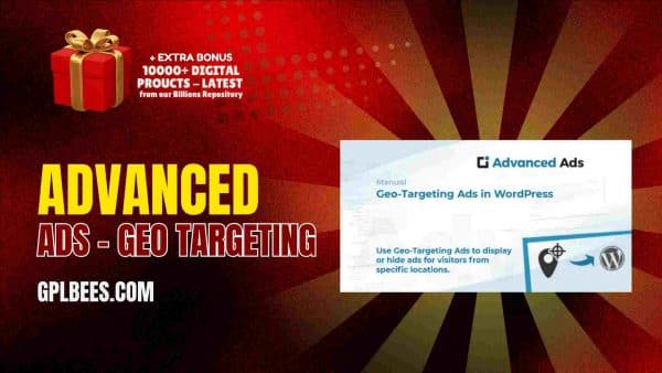 Advanced Ads – Geo Targeting At Best Price - Gpl Bees