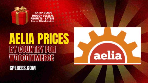 Aelia Prices By Country For Woocommerce At Best Price - Gpl Bees