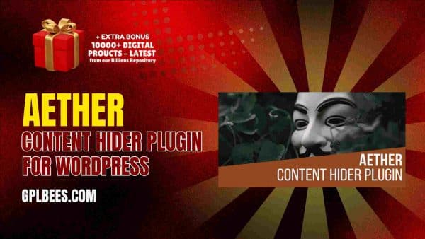 Aether Content Hider Plugin For Wordpress At Best Price - Gpl Bees