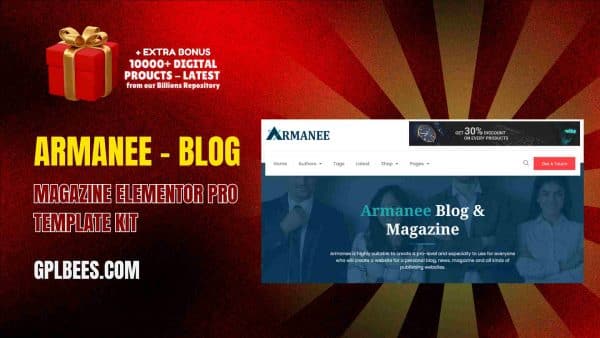 Armanee – Blog And Magazine Elementor Pro Template Kit At Best Price - Gpl Bees