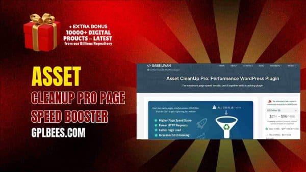 Asset Cleanup Pro Page Speed Booster At Best Price - Gpl Bees
