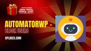 AutomatorWP – Block Users - Buy GPL Automation Plugin at Best Price