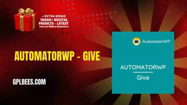 Automatorwp – Give At Best Price - Gpl Bees