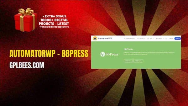 Automatorwp – Bbpress At Best Price - Gpl Bees