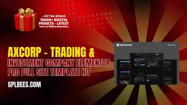 Axcorp – Trading &Amp; Investment Company Elementor Pro Full Site Template Kit At Best Price - Gpl Bees