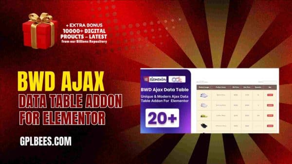 Bwd Ajax Data Table Addon For Elementor At Best Price - Gpl Bees