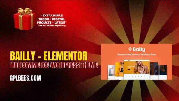 Bailly – Elementor Woocommerce Wordpress Theme At Best Price - Gpl Bees