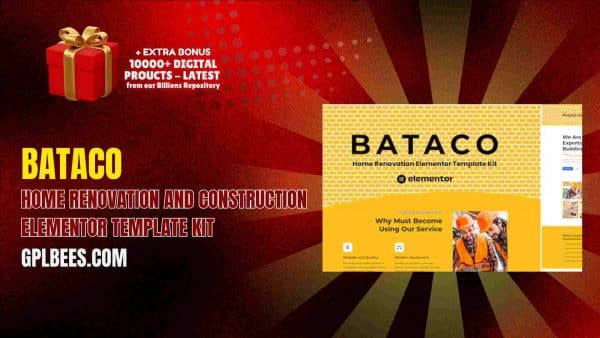 Bataco – Home Renovation And Construction Elementor Template Kit At Best Price - Gpl Bees