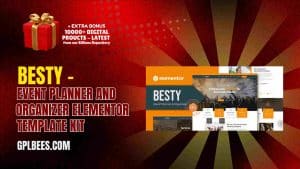 Besty – Event Planner and Organizer Elementor Template Kit - Buy GPL 19 at Best Price