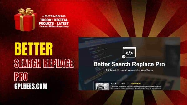 Better Search Replace Pro - Gpl Bees Better Search Replace Pro At Best Price - Gpl Bees