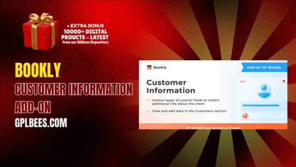Bookly Customer Information Add-On At Best Price - Gpl Bees