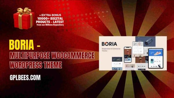 Boria – Multipurpose Woocommerce Wordpress Theme At Best Price - Gpl Bees
