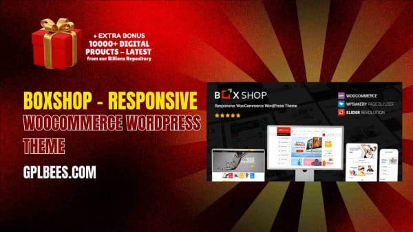 Boxshop – Responsive Woocommerce Wordpress Theme At Best Price - Gpl Bees