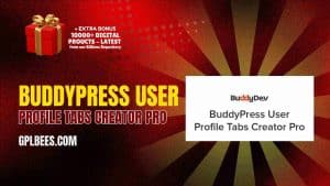 BuddyPress User Profile Tabs Creator Pro - Buy GPL Community Plugins at Best Price