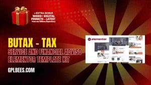 Butax – Tax Service and Financial Advisor Elementor Template Kit - Buy GPL 27 at Best Price