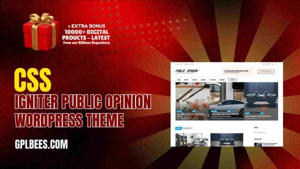 Css Igniter Public Opinion Wordpress Theme At Best Price - Gpl Bees