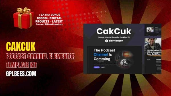 Cakcuk – Podcast Channel Elementor Template Kit At Best Price - Gpl Bees