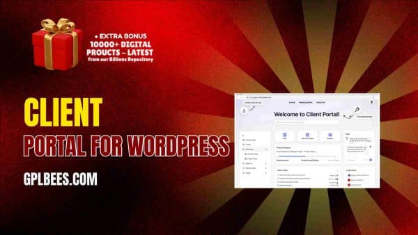 Client Portal For Wordpress At Best Price - Gpl Bees