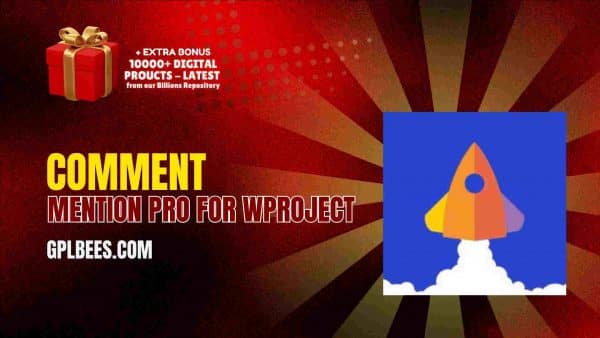 Comment Mention Pro For Wproject At Best Price - Gpl Bees
