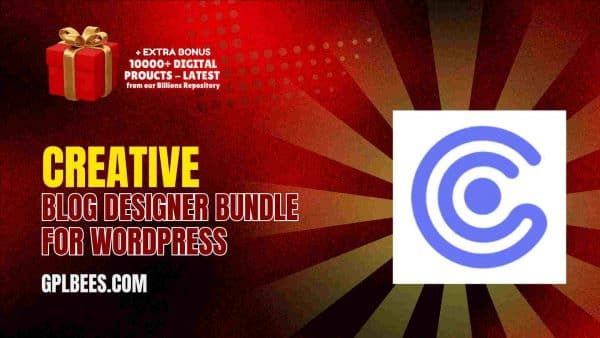 Creative Blog Designer Bundle For Wordpress At Best Price - Gpl Bees