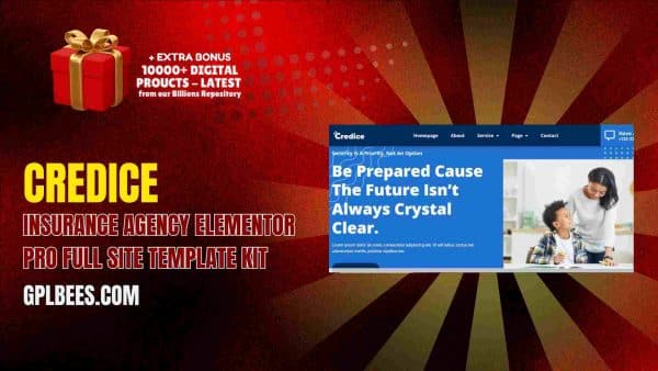 Credice – Insurance Agency Elementor Pro Full Site Template Kit At Best Price - Gpl Bees