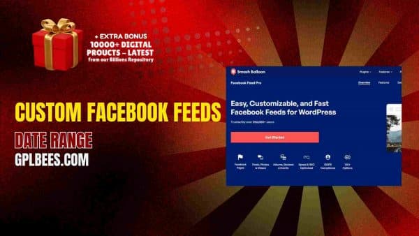 Custom Facebook Feeds – Date Range At Best Price - Gpl Bees