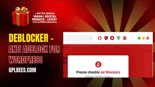 Deblocker – Anti Adblock For Wordpress At Best Price - Gpl Bees