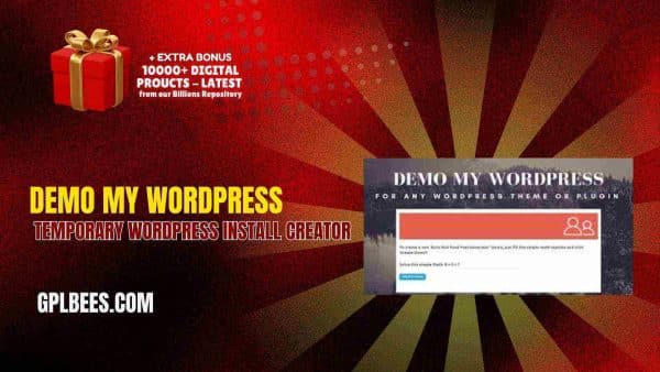Demo My Wordpress – Temporary Wordpress Install Creator At Best Price - Gpl Bees
