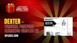 Dexter – Personal Portfolio Elementor Template Kit - Buy GPL 53 at Best Price
