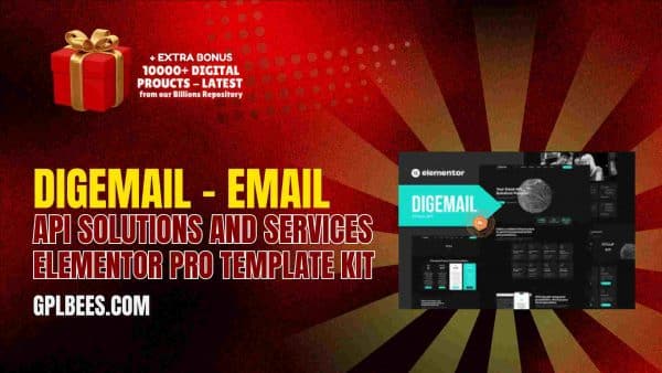 Digemail – Email Api Solutions And Services Elementor Pro Template Kit At Best Price - Gpl Bees