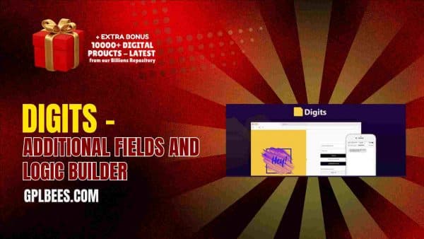 Digits – Additional Fields And Logic Builder At Best Price - Gpl Bees