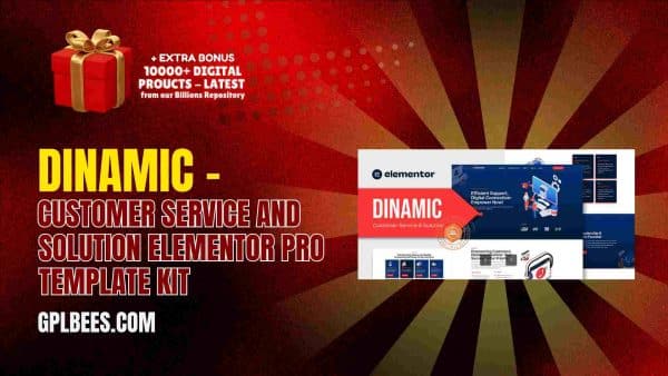 Dinamic – Customer Service And Solution Elementor Pro Template Kit At Best Price - Gpl Bees
