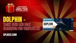 Dolphin – Yacht Club and Boat Rental Elementor Pro Template Kit - Buy GPL 59 at Best Price