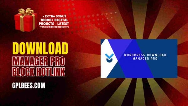 Download Manager Pro Block Hotlink At Best Price - Gpl Bees