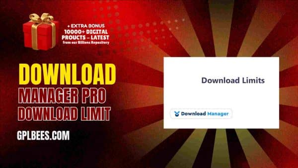 Download Manager Pro Download Limit At Best Price - Gpl Bees