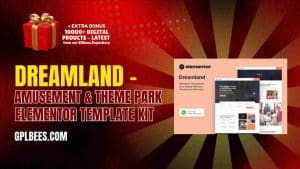 Dreamland – Amusement & Theme Park Elementor Template Kit - Buy GPL 60 at Best Price