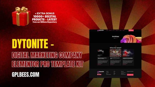 Dytonite – Digital Marketing Company Elementor Pro Template Kit At Best Price - Gpl Bees