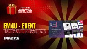 EM4U – Event Tickets WordPress Theme - Buy GPL 154 at Best Price