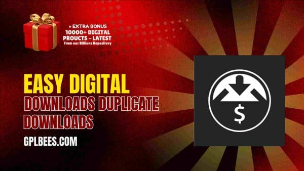 Easy Digital Downloads Duplicate Downloads At Best Price - Gpl Bees