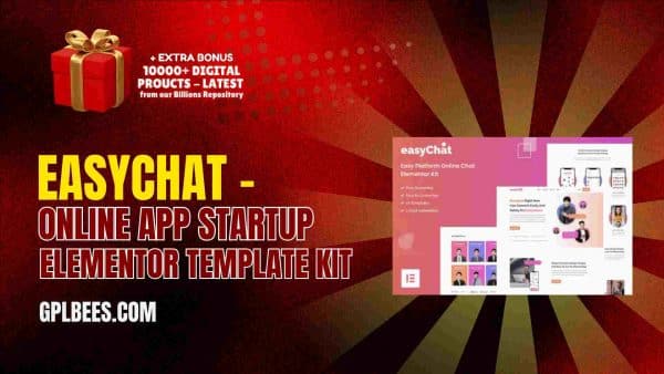 Easychat – Online App Startup Elementor Template Kit At Best Price - Gpl Bees