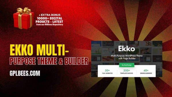 Ekko Multi-Purpose Theme &Amp; Builder At Best Price - Gpl Bees