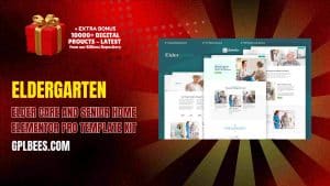 Eldergarten – Elder Care and Senior Home Elementor Pro Template Kit - Buy GPL 65 at Best Price
