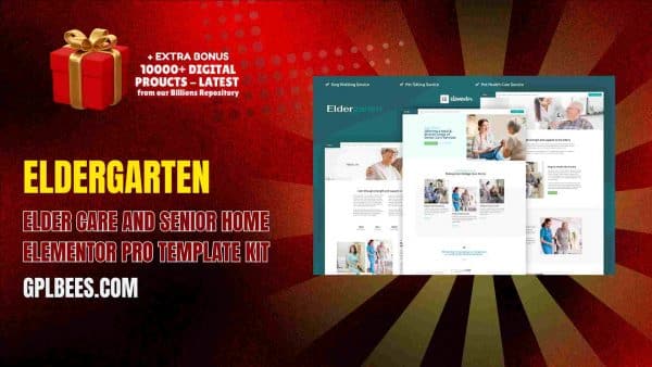 Eldergarten – Elder Care And Senior Home Elementor Pro Template Kit At Best Price - Gpl Bees