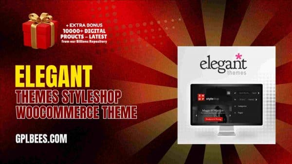Elegant Themes Styleshop Woocommerce Theme At Best Price - Gpl Bees