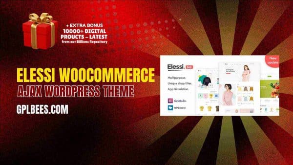 Elessi – Woocommerce Ajax Wordpress Theme At Best Price - Gpl Bees