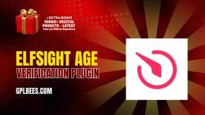 Elfsight Age Verification Plugin - Buy GPL 31 at Best Price