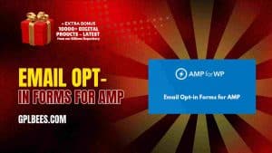 Email Opt-in Forms for AMP - Buy GPL 32 at Best Price